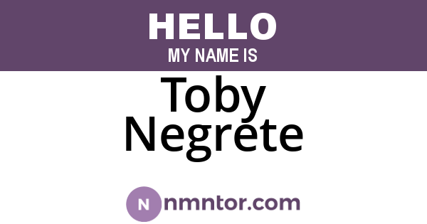 Toby Negrete