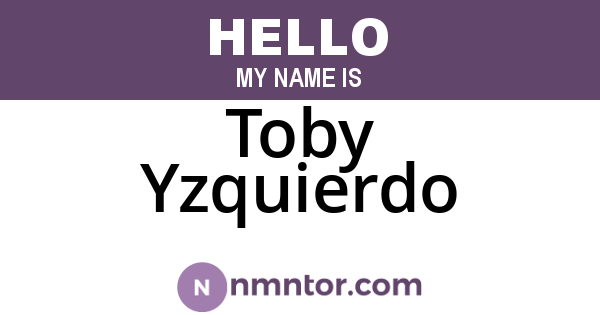 Toby Yzquierdo