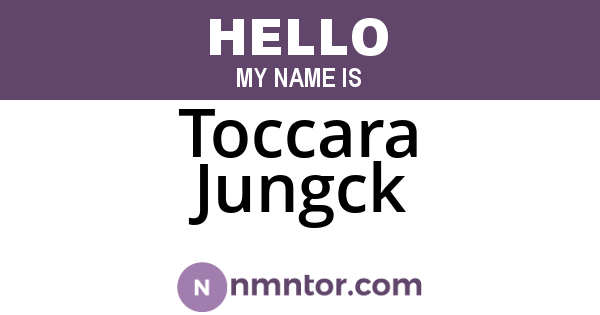 Toccara Jungck
