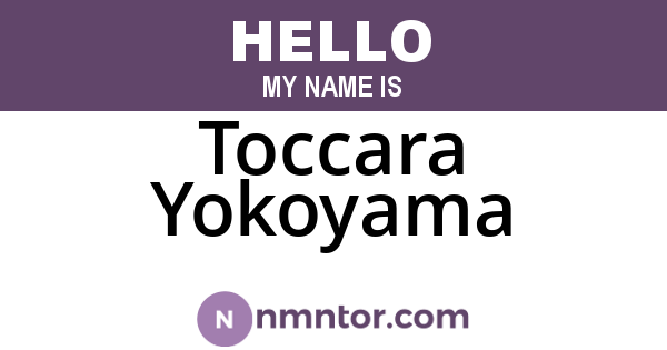 Toccara Yokoyama