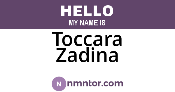Toccara Zadina