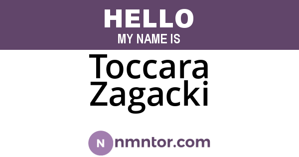 Toccara Zagacki