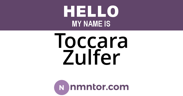 Toccara Zulfer