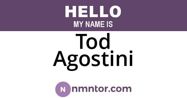 Tod Agostini