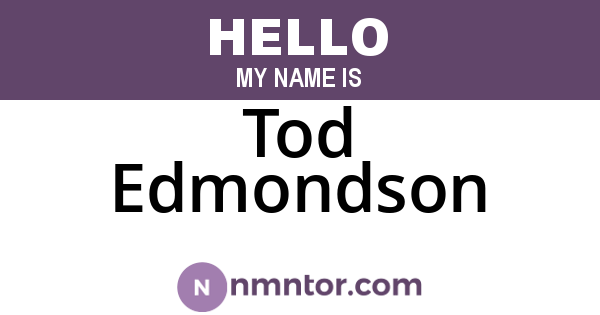 Tod Edmondson