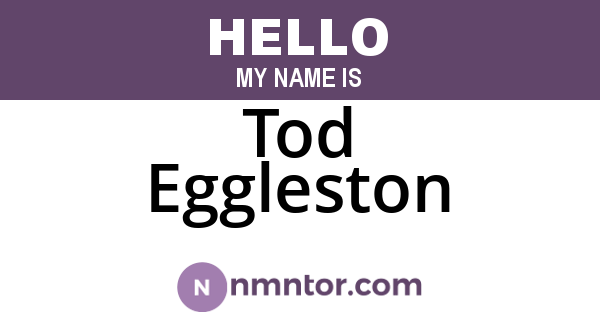Tod Eggleston