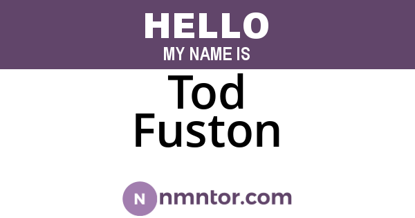 Tod Fuston
