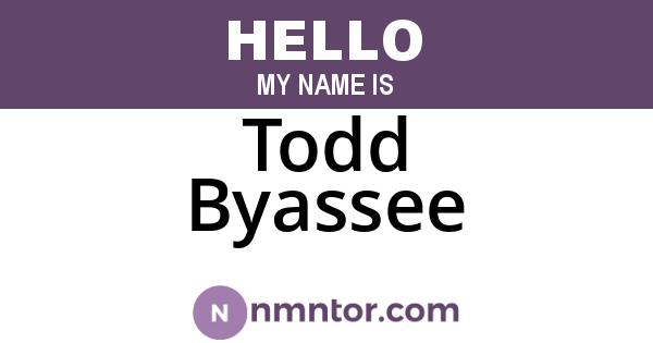 Todd Byassee
