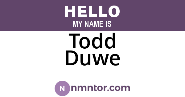 Todd Duwe