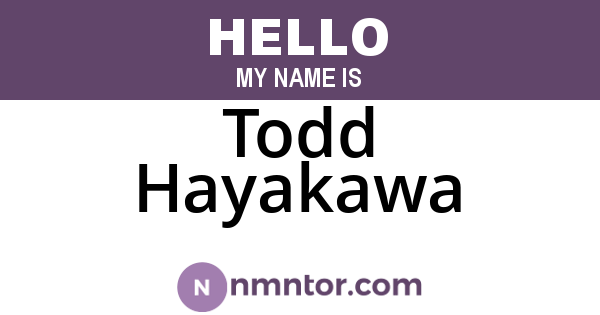 Todd Hayakawa