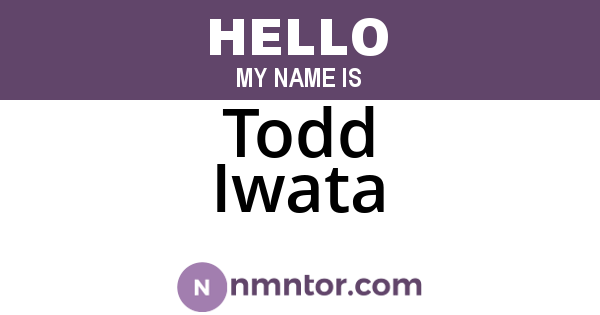 Todd Iwata