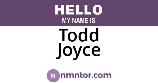 Todd Joyce