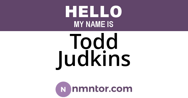 Todd Judkins