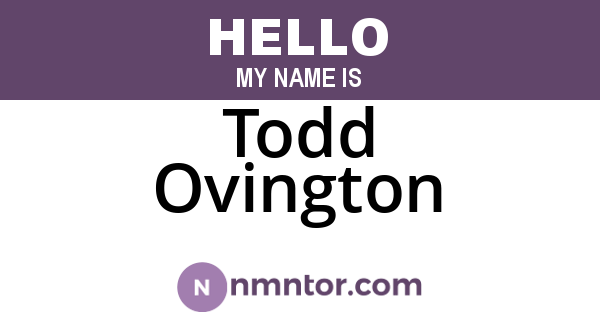 Todd Ovington