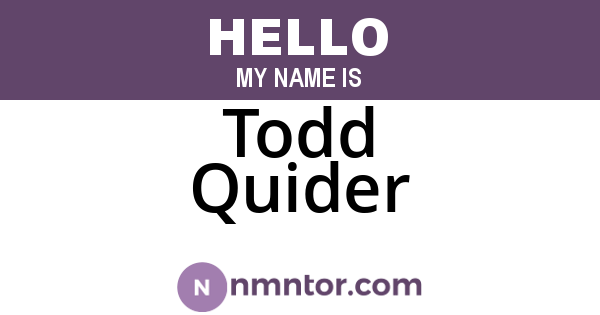 Todd Quider