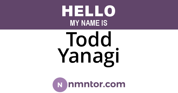 Todd Yanagi