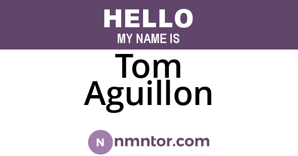 Tom Aguillon