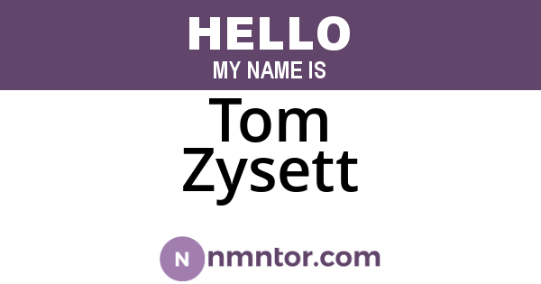 Tom Zysett