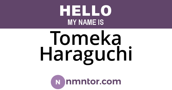 Tomeka Haraguchi