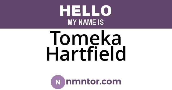 Tomeka Hartfield