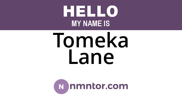 Tomeka Lane