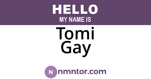 Tomi Gay