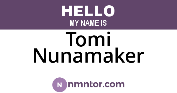 Tomi Nunamaker