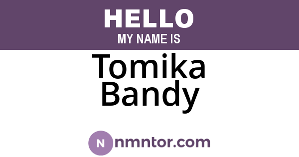 Tomika Bandy
