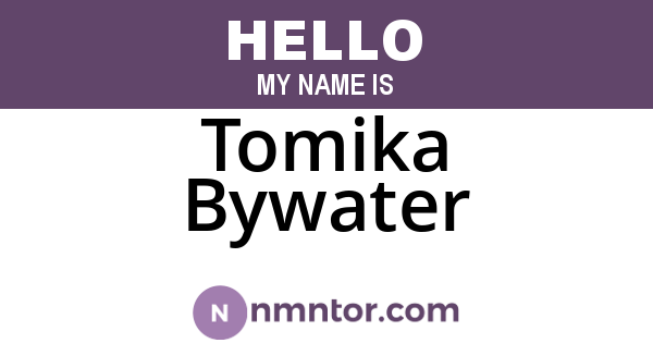 Tomika Bywater