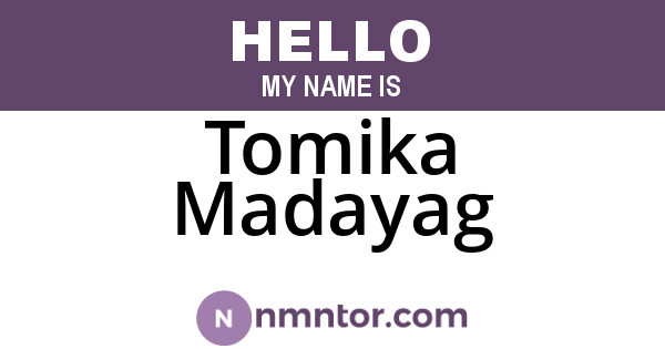 Tomika Madayag