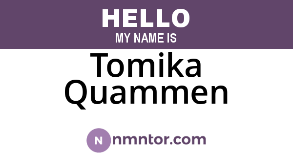 Tomika Quammen