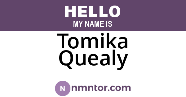Tomika Quealy