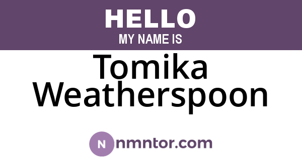 Tomika Weatherspoon