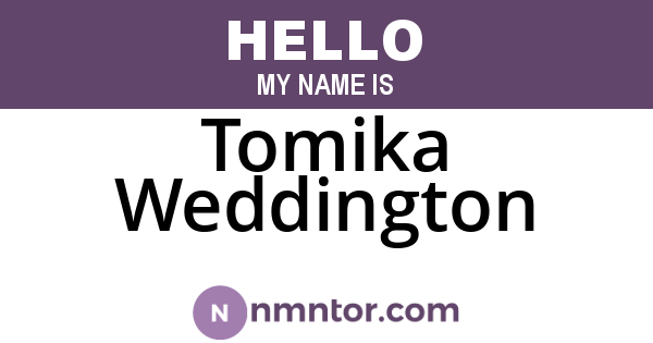Tomika Weddington