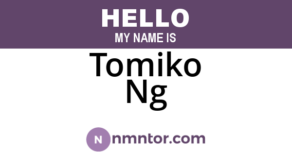 Tomiko Ng