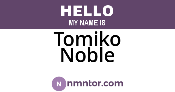 Tomiko Noble