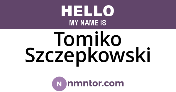Tomiko Szczepkowski