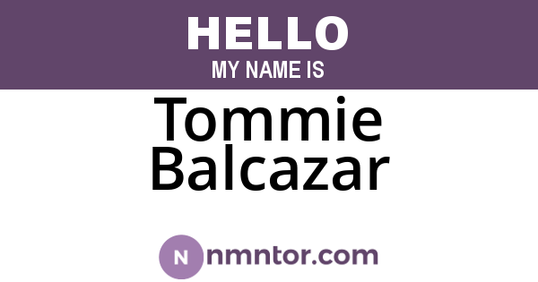 Tommie Balcazar