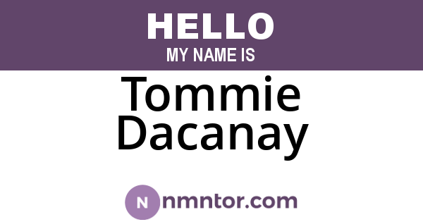 Tommie Dacanay