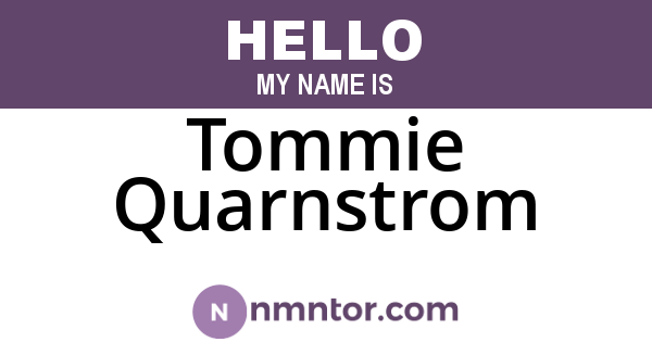 Tommie Quarnstrom