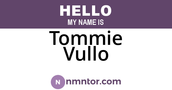 Tommie Vullo