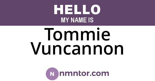 Tommie Vuncannon