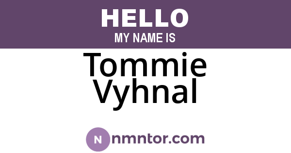 Tommie Vyhnal