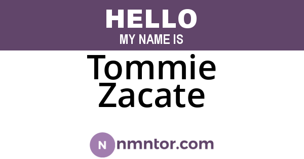 Tommie Zacate