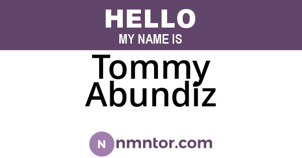Tommy Abundiz