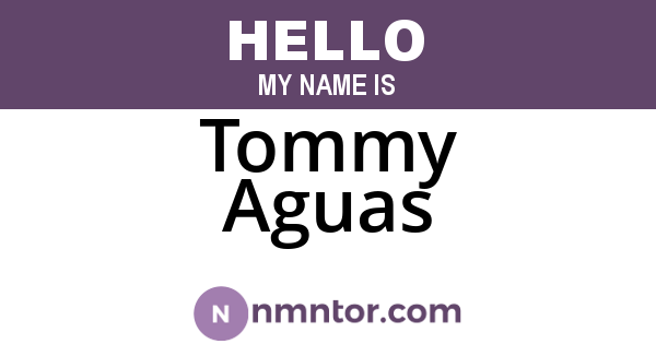 Tommy Aguas