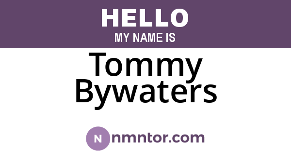 Tommy Bywaters
