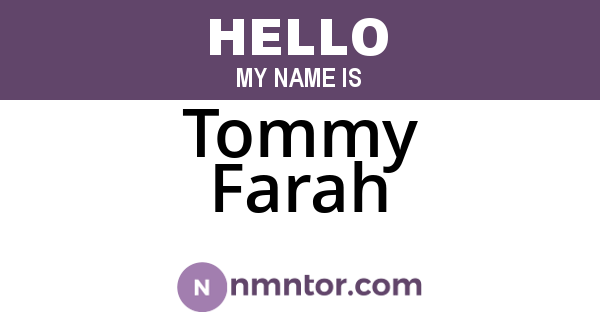 Tommy Farah