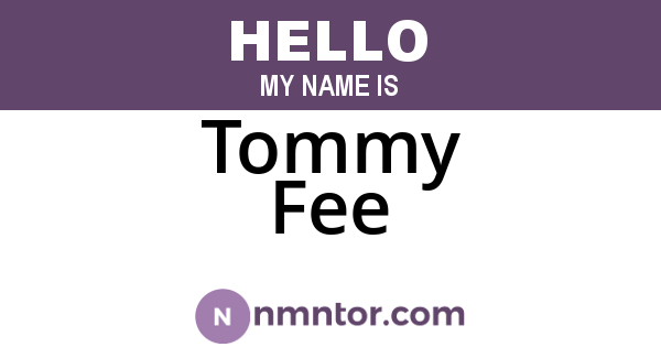Tommy Fee