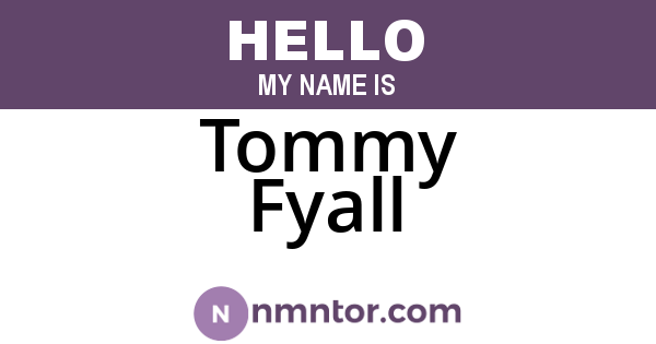 Tommy Fyall